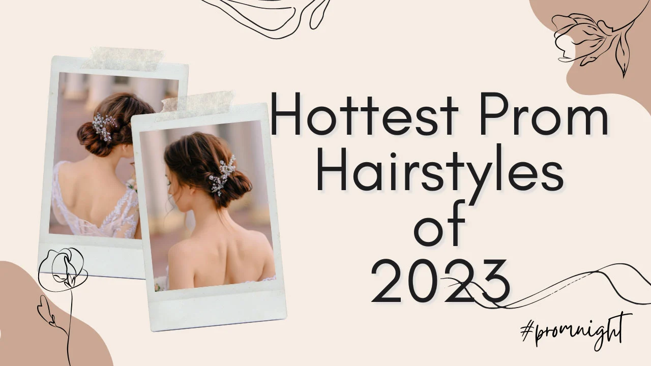 Hottest-Prom-Hairstyles-of-2023
